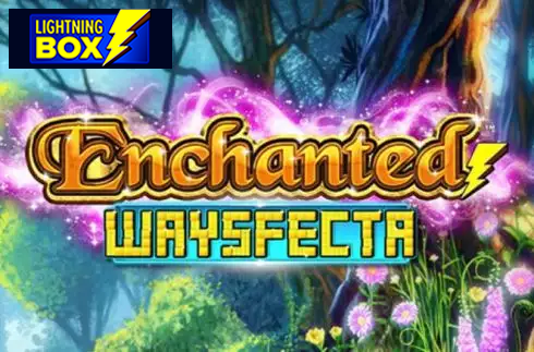 Enchanted Waysfecta